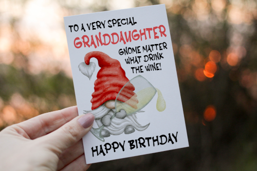 Special Granddaughter Drink The Wine Gnome Birthday Card - Click Image to Close